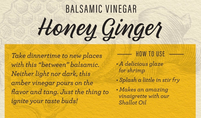 Honey Ginger Light Balsamic Vinegar