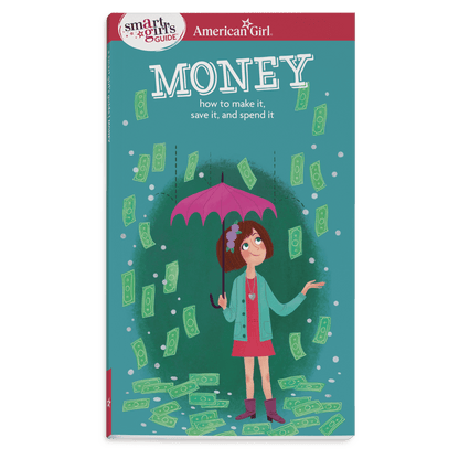A Smart Girl’s Guide: Money