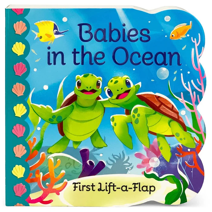 Babies in the Ocean Lift the Flap Board Book