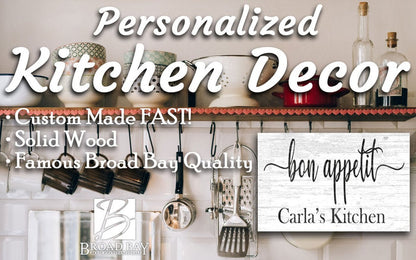 Bon Appetit Kitchen Sign With Custom Name - Solid Wood - Broad Bay Personalized Gifts Shipped Fast
