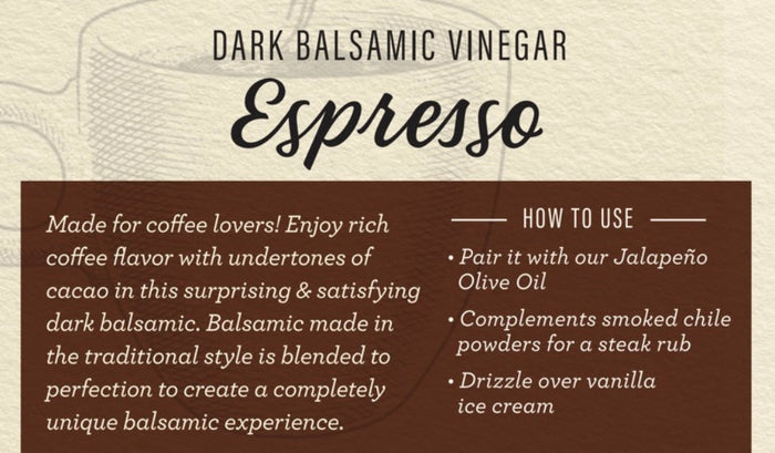 Espresso Dark Balsamic Vinegar