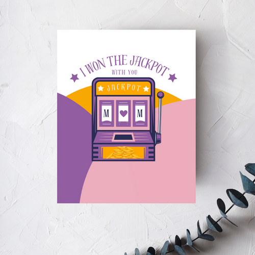 I Won the Jackpot With You Mom Greeting Card