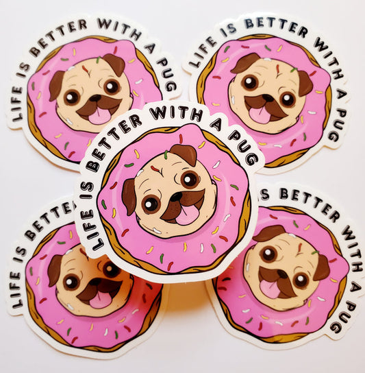 Life Is Better With a Pug Sticker