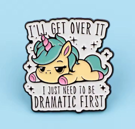 Pin: I’ll Get Over It • NEW