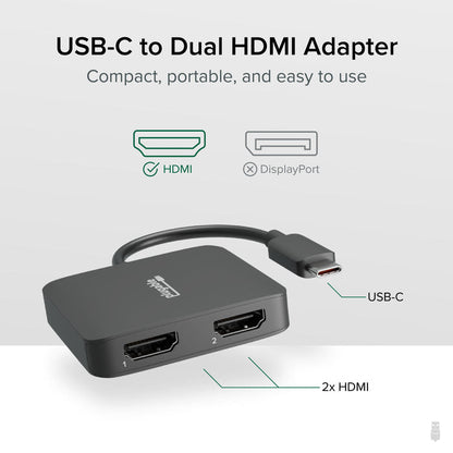 Plugable USBC-MSTH2 adapter with USB-C input and two HDMI output ports, supporting HDMI but not DisplayPort.