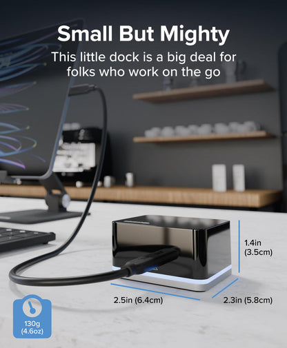 Plugable UD-CUBE dimensions: 2.5in x 2.3in x 1.4in (6.4cm x 5.8cm x 3.5cm) and weight 130g (4.6oz).