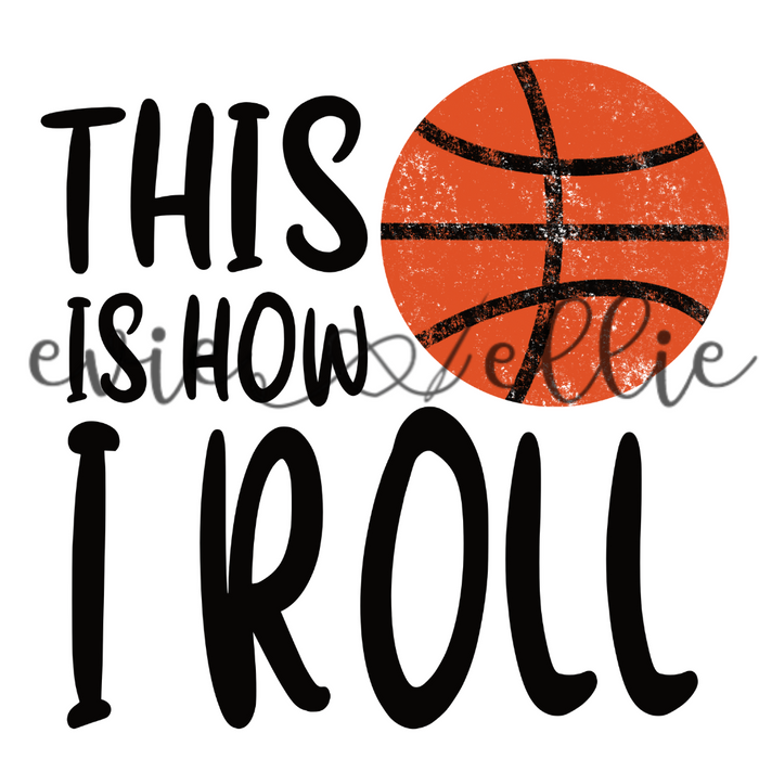 This is How I Roll Sub