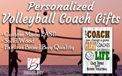 Personalized Volleyball Coach Gift Plaque for GREAT Volleyball Team Coaches 16.5in x 10.5in - Broad Bay Personalized Gifts Shipped Fast