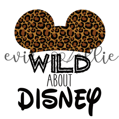 Wild About D!sney-- Multiple Options