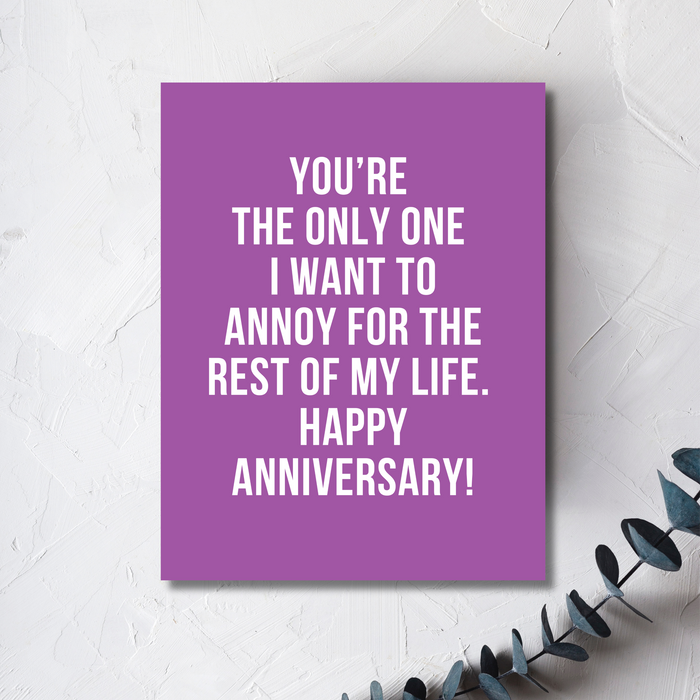 You're The Only One Anniversary Card